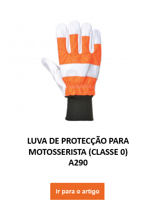 Imagem da luva motosserra A290 nas cores laranja, branco e preto. Abaixo está o nome do artigo e um botão laranja que leva ao artigo.